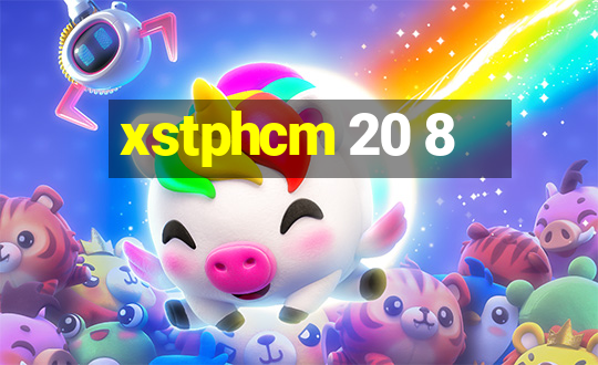 xstphcm 20 8