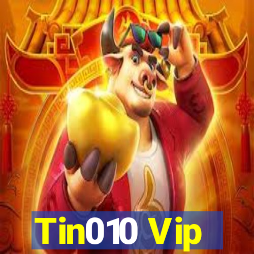 Tin010 Vip