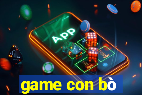 game con bò