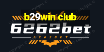 b29win club