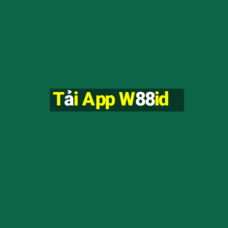 Tải App W88id