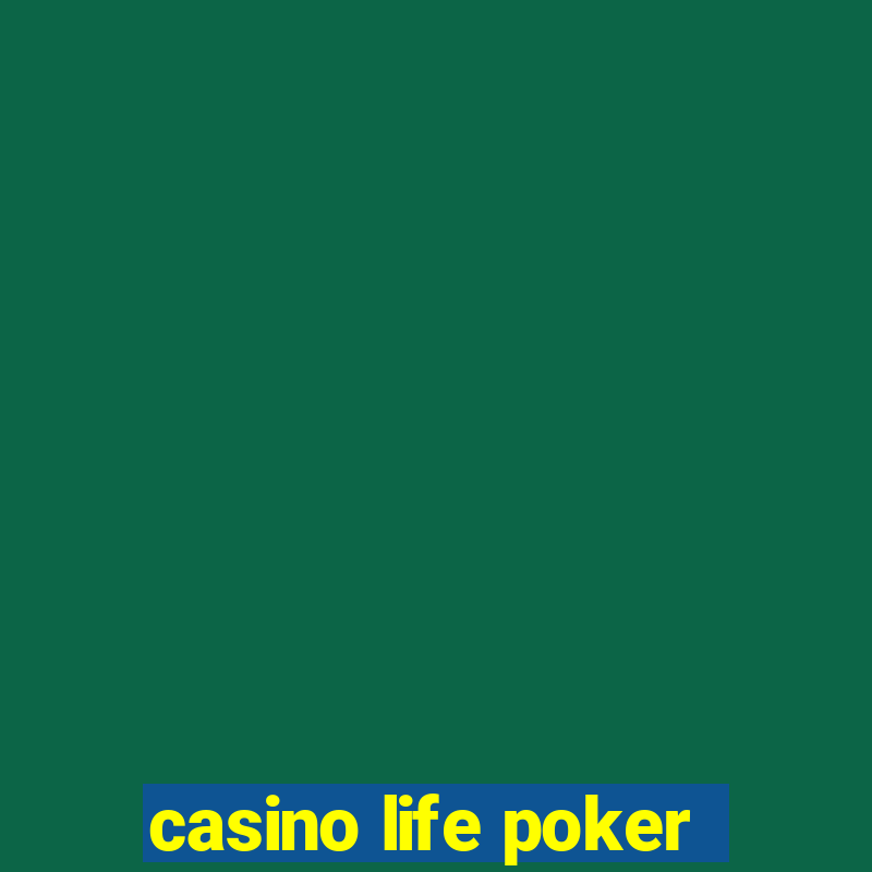 casino life poker