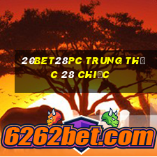 20bet28pc Trung thực 28 chiếc