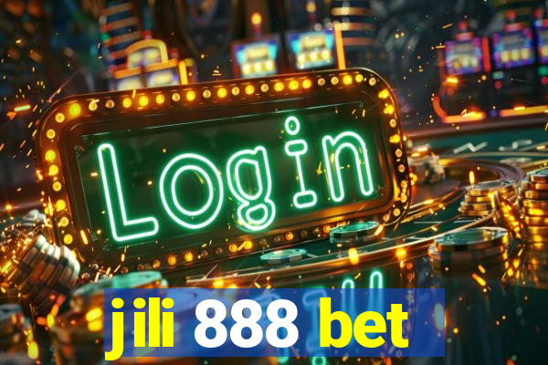 jili 888 bet