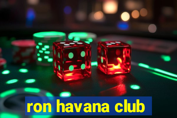 ron havana club