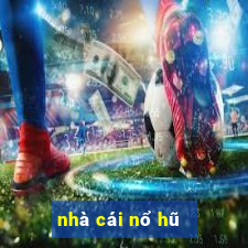 nhà cái nổ hũ