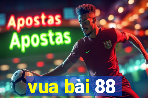 vua bài 88