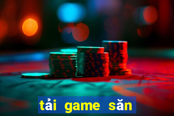 tải game săn cá vui vẻ