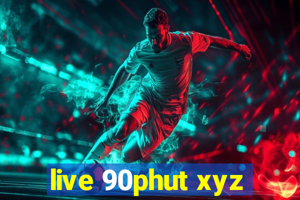 live 90phut xyz