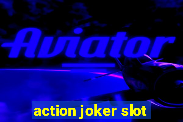 action joker slot