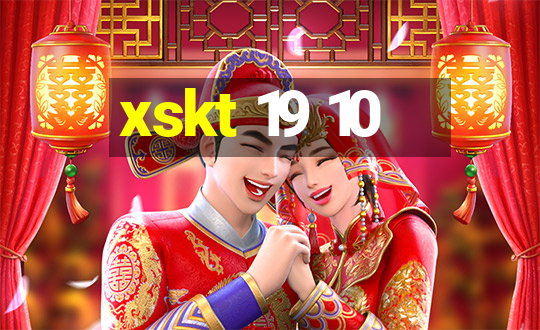 xskt 19 10