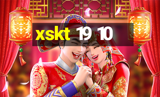 xskt 19 10