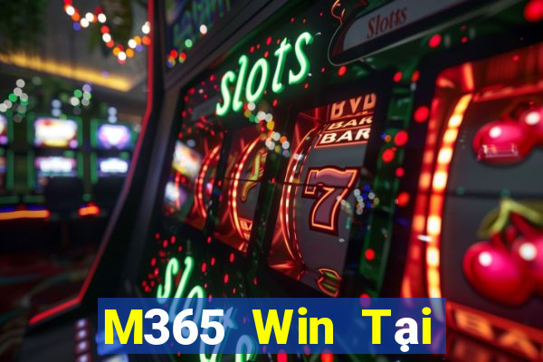 M365 Win Tại Game Bài Đổi Thưởng