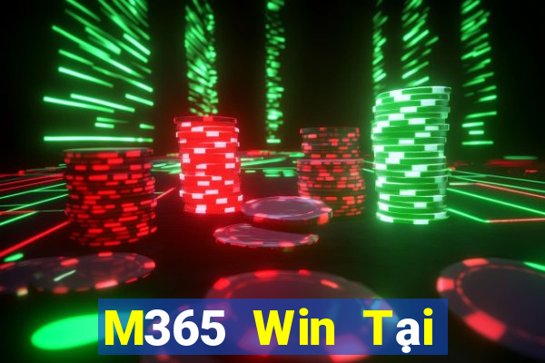 M365 Win Tại Game Bài Đổi Thưởng