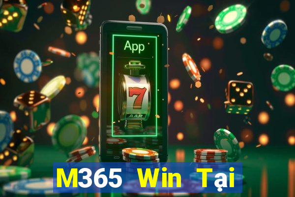 M365 Win Tại Game Bài Đổi Thưởng