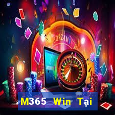 M365 Win Tại Game Bài Đổi Thưởng