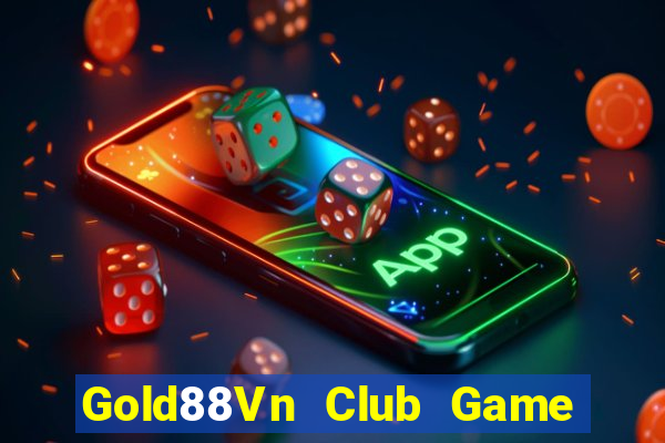 Gold88Vn Club Game Bài Nạp Rút 1 1