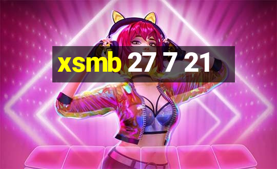 xsmb 27 7 21