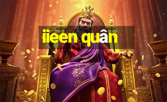 iieen quân