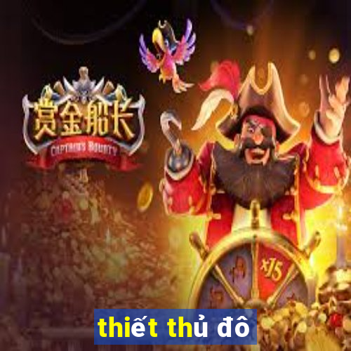 thiết thủ đô