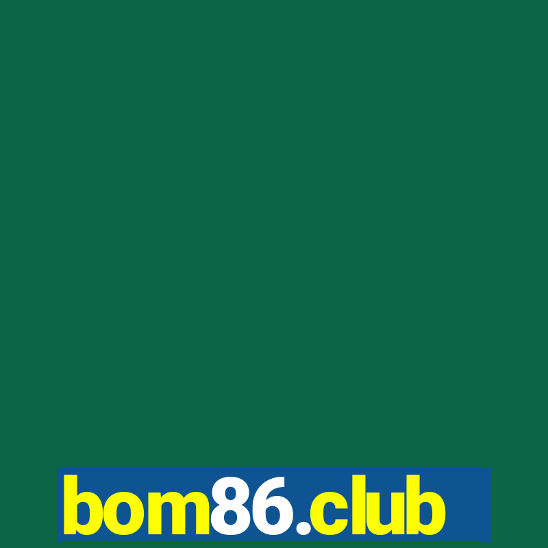 bom86.club