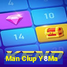 Man Clup Y8Ma