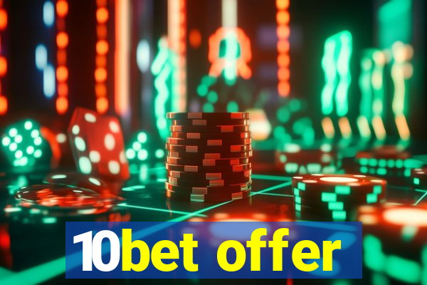 10bet offer