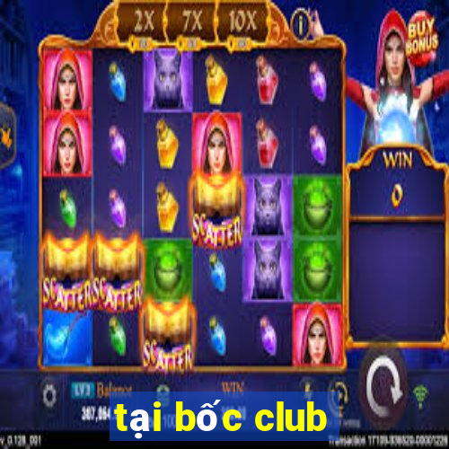 tai boc club