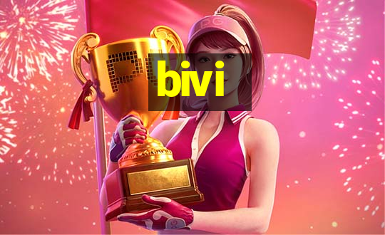 bivi