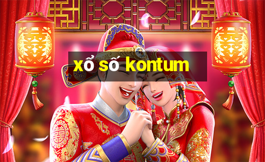 xổ số kontum