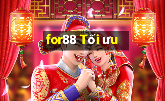 for88 Tối ưu