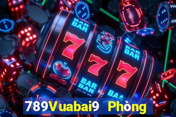 789Vuabai9 Phòng giải trí