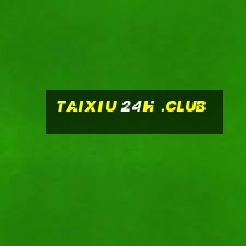 taixiu 24h .club