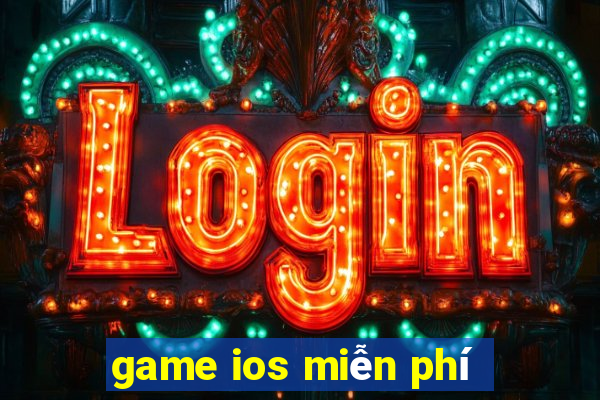 game ios miễn phí