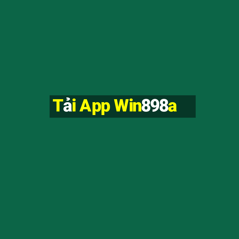 Tải App Win898a