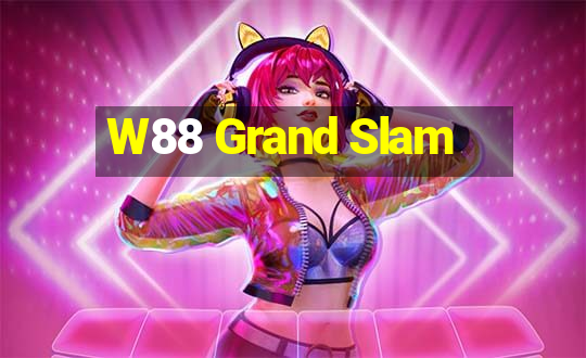 W88 Grand Slam