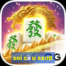 soi cầu sxmt