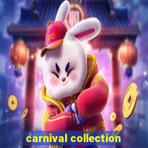 carnival collection