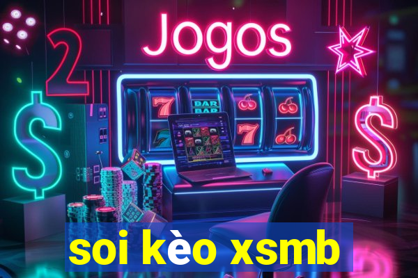 soi kèo xsmb