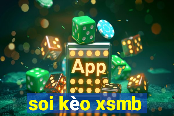 soi kèo xsmb