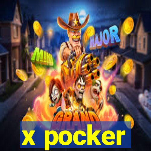 x pocker