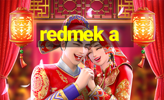 redmek a