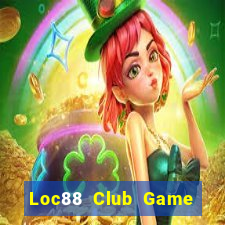 Loc88 Club Game Bài Vip Club Đổi Thưởng