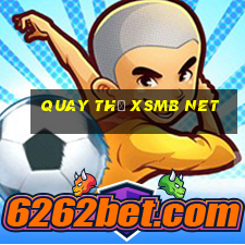 quay thử xsmb net