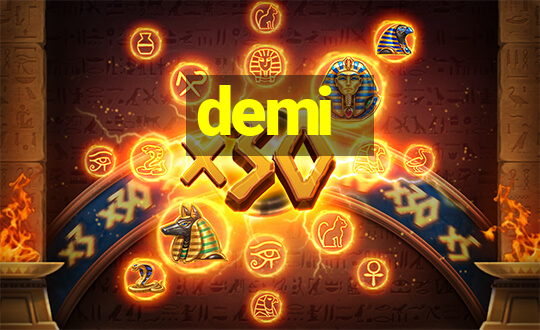 demi