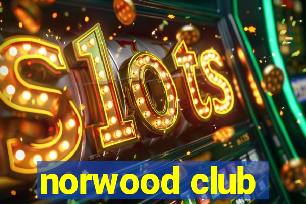 norwood club