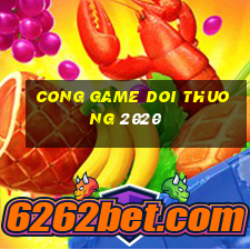 cong game doi thuong 2020