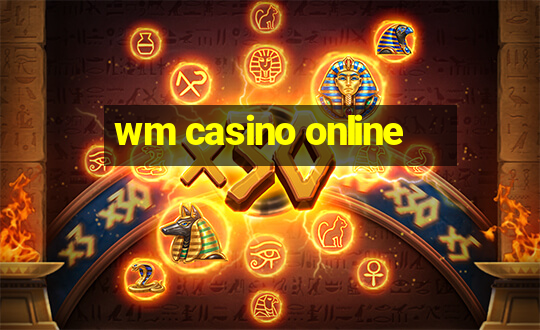 wm casino online