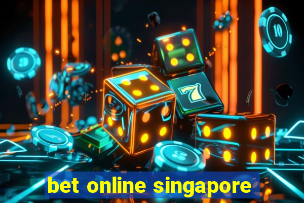 bet online singapore