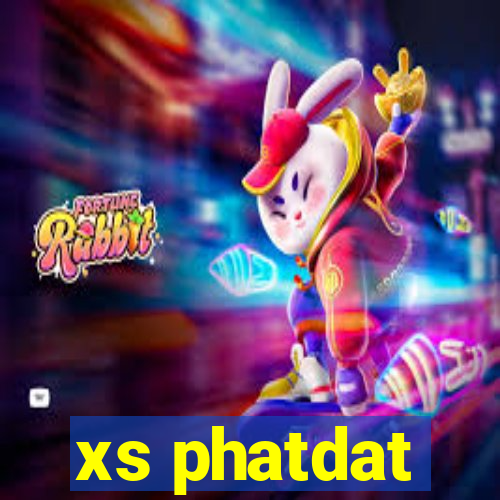 xs phatdat